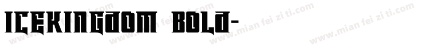Icekingdom BoLd字体转换